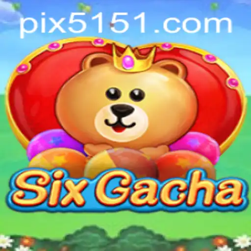 Explorando o Fenômeno de SixGacha: O Inovador Jogo de Azar